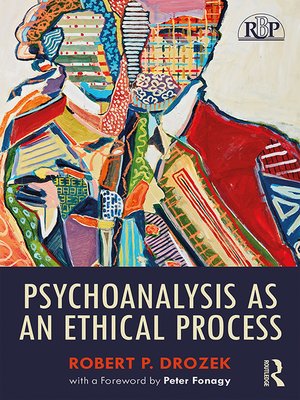 cover image of Psychoanalysis as an Ethical Process